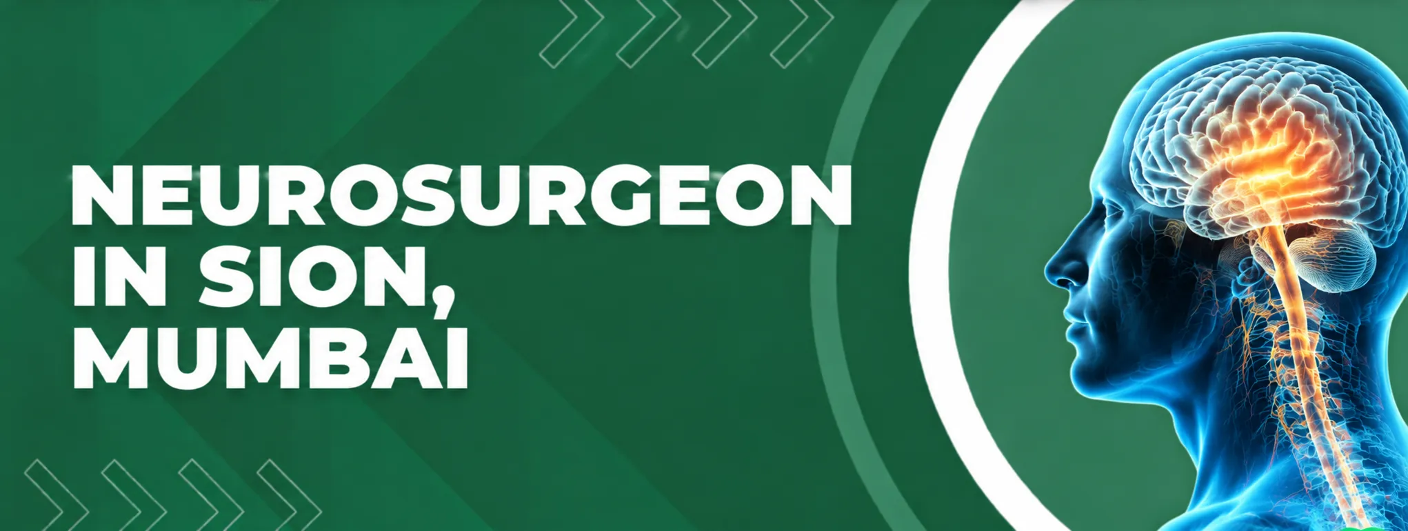 Green banner announcing a neurosurgeon in Sion, Mumbai, with a blue human head illustration showing brain and spinal nerves on the right.