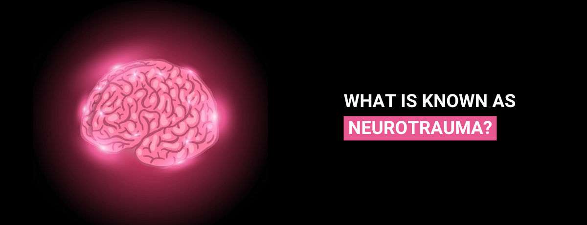 Neurotrauma Surgery – All You Need To Know | Dr. Gurneet Sawhney