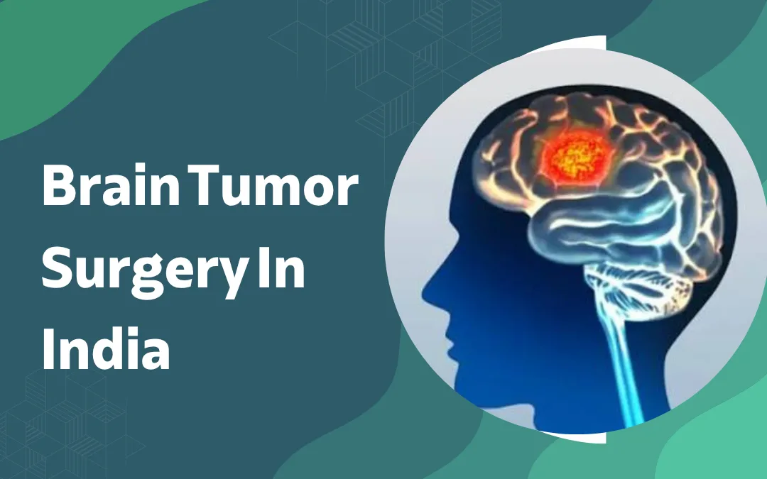 Brain Tumor Surgery In India