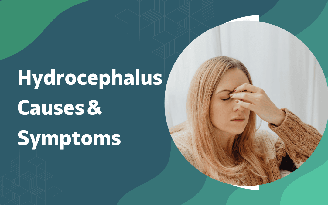 Hydrocephalus Causes Symptoms