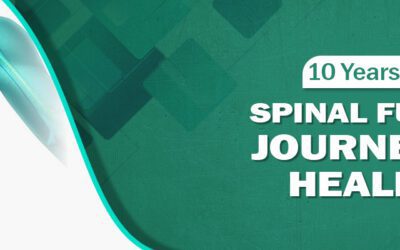 10 Years After Spinal Fusion: Journey of Healing