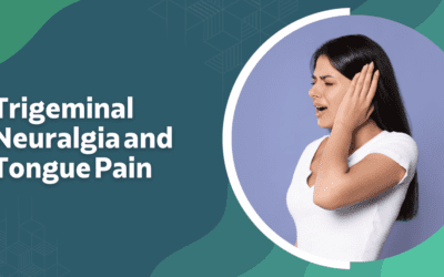 Trigeminal Neuralgia and Tongue Pain