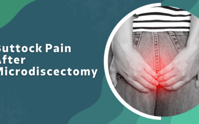 Buttock Pain After Microdiscectomy – Introduction