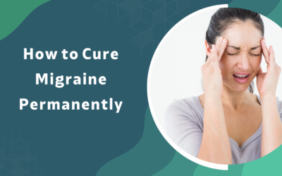 How to Cure Migraine Permanently: Treatment Guide by Dr. Gurneet Sawhney Mumbai