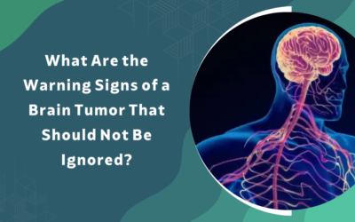 Warning Signs of a Brain Tumor Not to Ignore