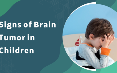What are the signs of a brain tumor in children parents should know?