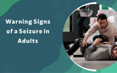 Warning Signs of a Seizure in Adults