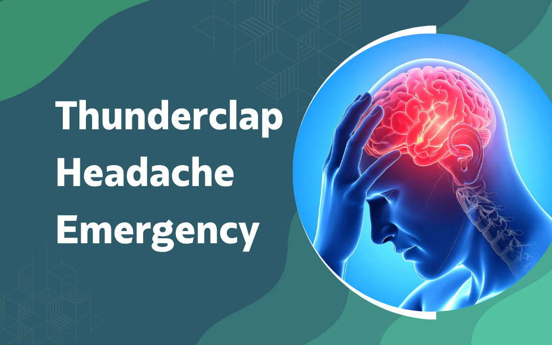Thunderclap Headache Emergency