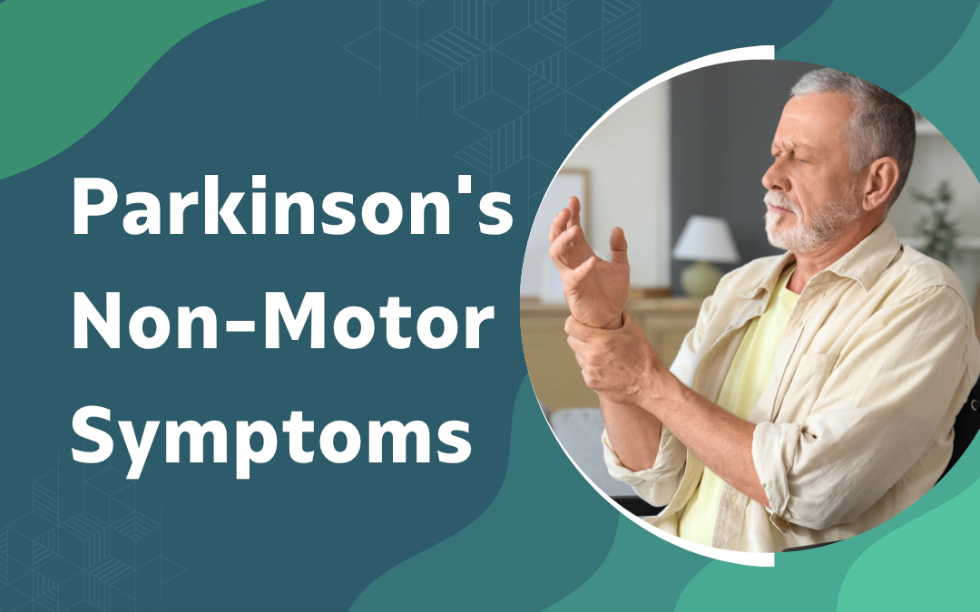 Parkinsons Non-Motor Symptoms