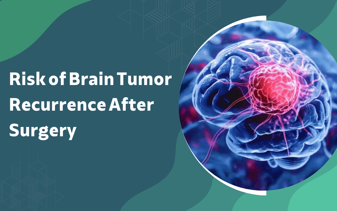 Risk of Brain Tumor Recurrence After Surgery