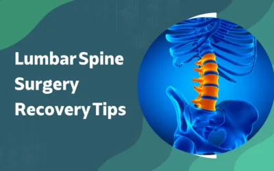 How to Recover Faster After Lumbar Spine Surgery?