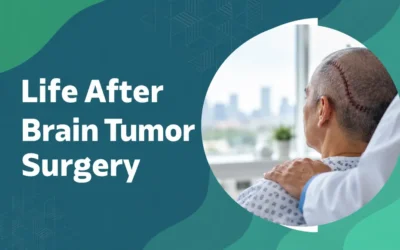 Life After Brain Tumor Surgery: Recovery Timeline